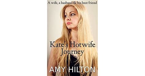 hotwife kate|Hotwifing: A Journey into a Daring and Exciting Lifestyle.